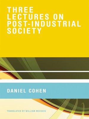 cover image of Three Lectures on Post-Industrial Society